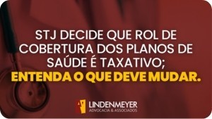 STJ decide que rol de cobertura dos planos de saúde é taxativo; entenda o que deve mudar