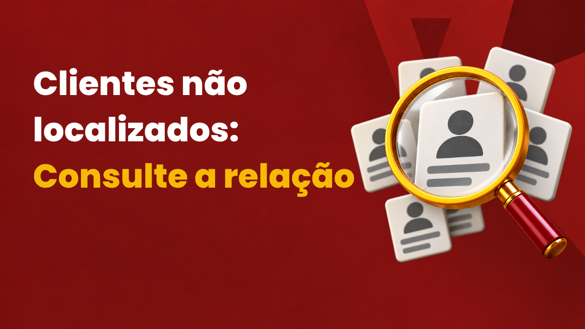 Clientes não localizados: consulte a relação